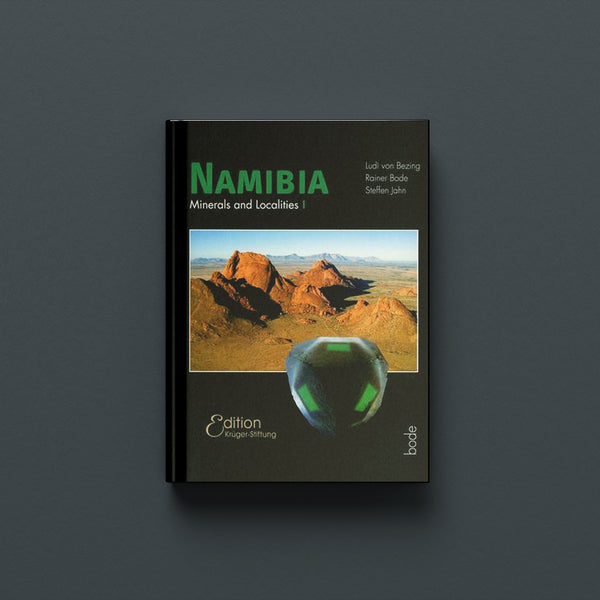 NAMIBIA: MINERALS AND LOCALITIES I (Hardback)