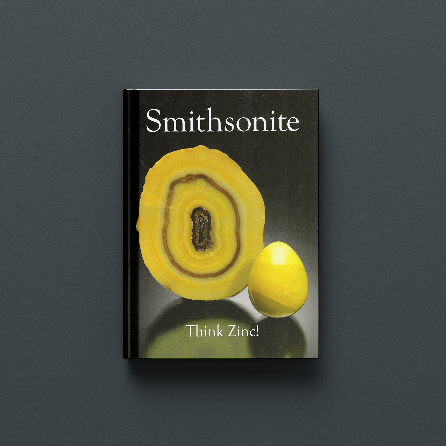 EXTRA LAPIS NO. 13: SMITHSONITE – THINK ZINC! (Softback)